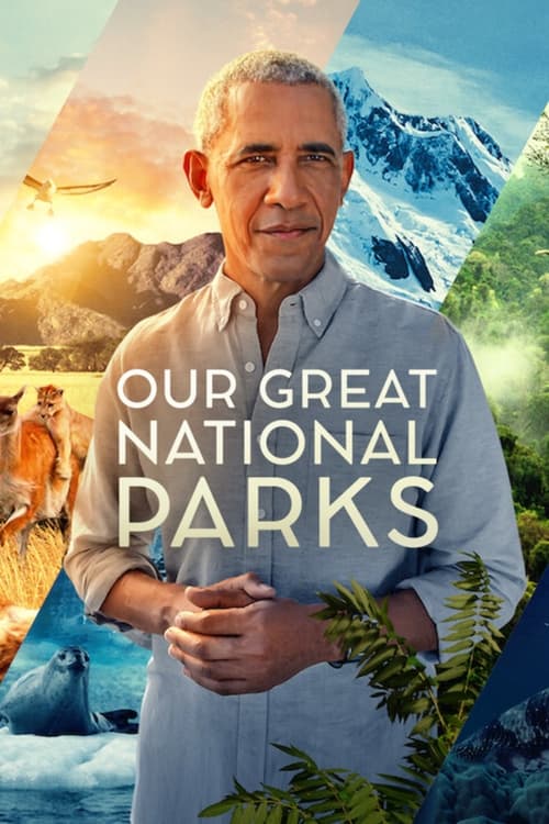 Our Great National Parks (2022) อุทยานมหัศจรรย์
