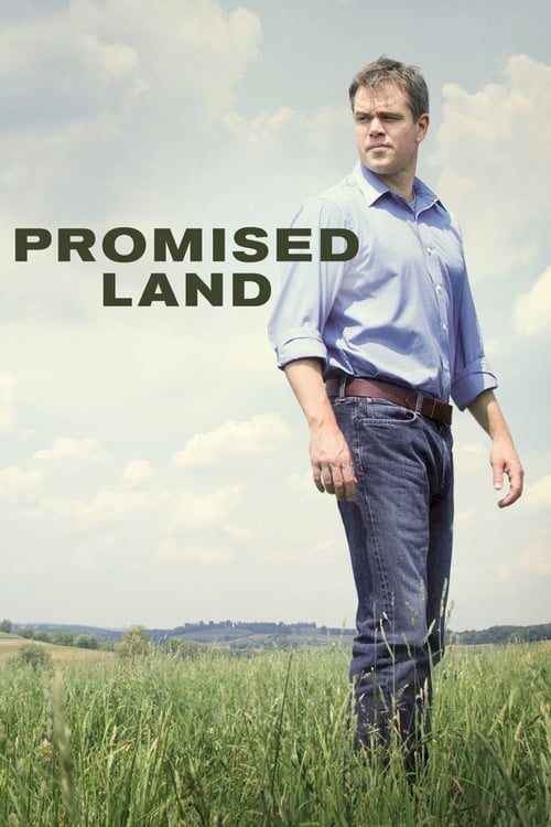 Promised Land (2012) สวรรค์แห่งนี้...ไม่สิ้นหวัง