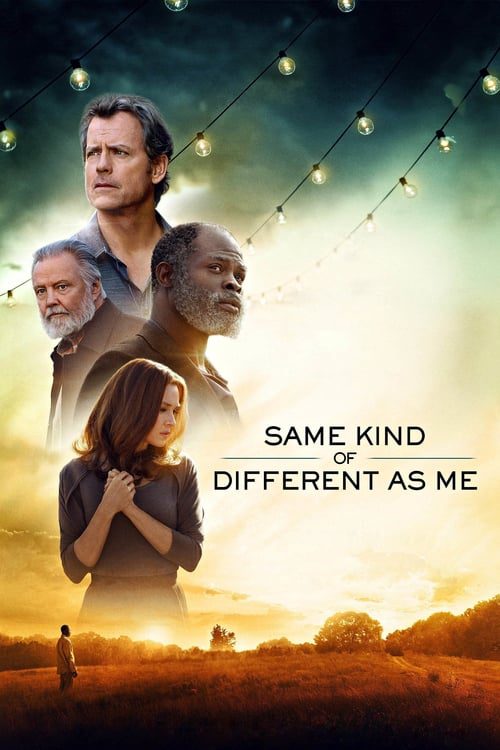 SAME KIND OF DIFFERENT AS ME (2017) ความแตกต่าง