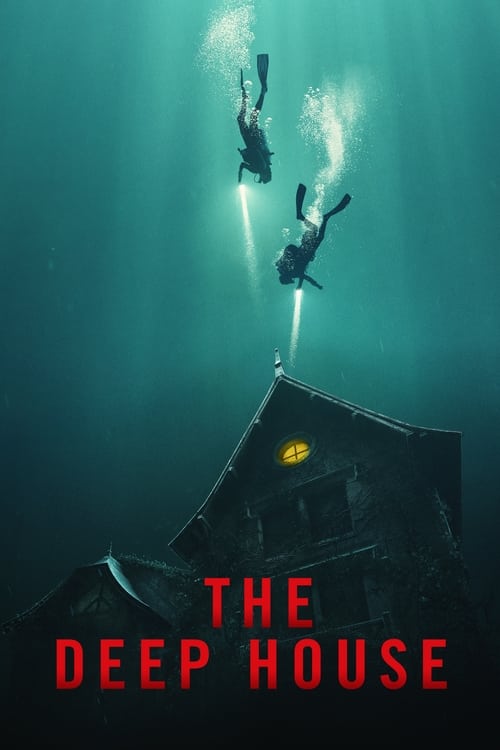 The Deep House (2021) อาถรรพ์บ้านทะเลลึก