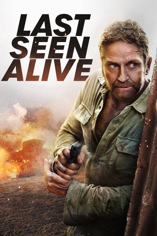 Last Seen Alive (2022) ลาสซีน อะไลฟ์