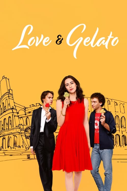 [NETFLIX] Love and Gelato (2022) ความรักกับเจลาโต้