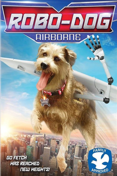 ROBO DOG AIRBORNE (2017)