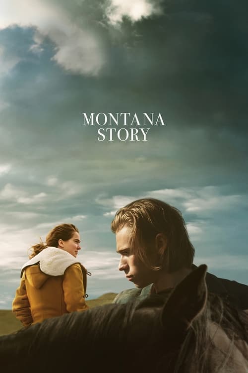 Montana Story (2021) มอนทานา สายเลือดสายใยรัก