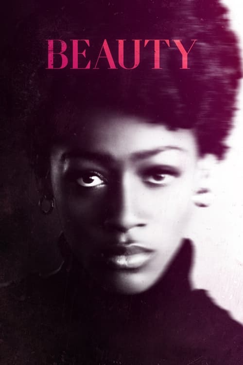 [NETFLIX] BEAUTY (2022) บิวตี้ เธอผู้งดงาม