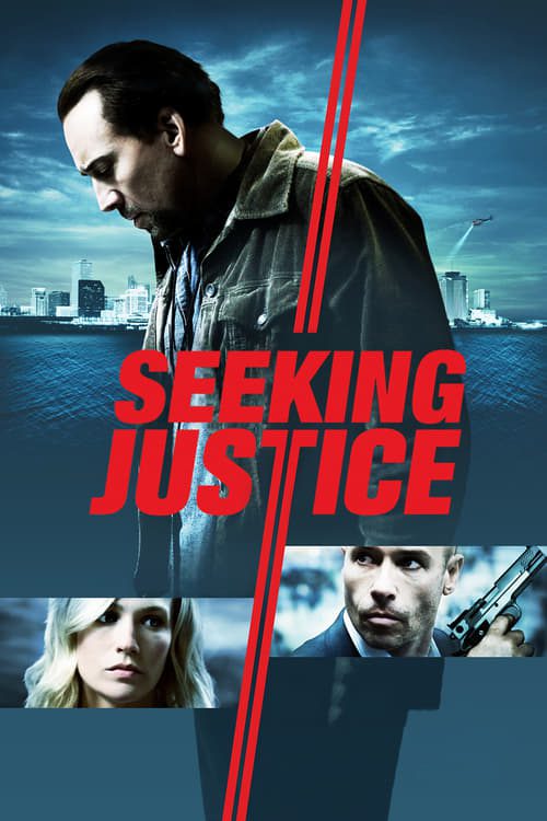 SEEKING JUSTICE (2011) ทวงแค้น ล่าเก็บแต้ม