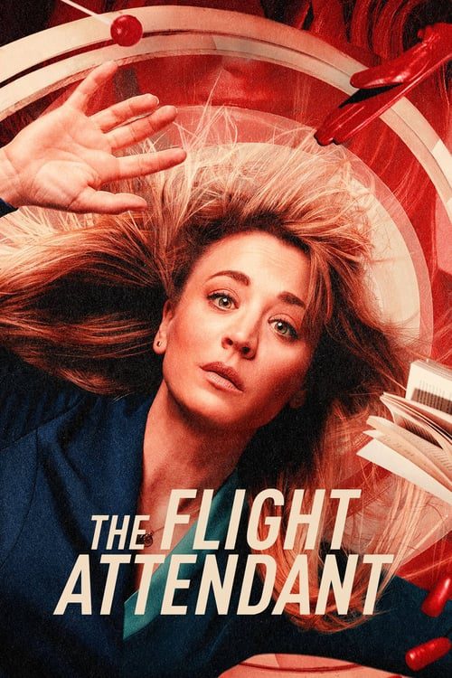 The Flight Attendant (2020) ไขปมฆ่ากับนางฟ้าติดปีก