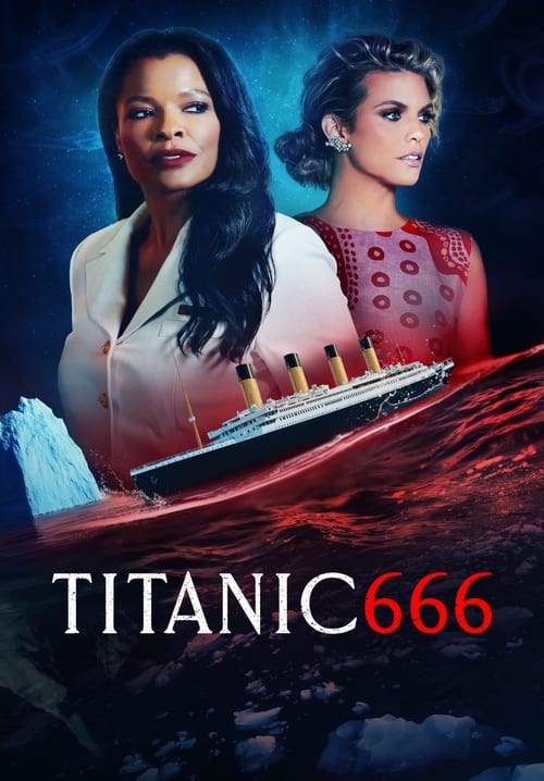 Titanic 666 (2022) ไททานิค 666