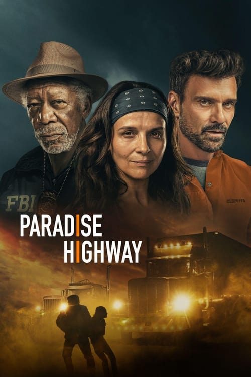 Paradise Highway (2022) พาราไดซ์ไฮเวย์