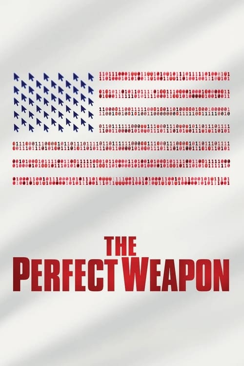 The Perfect Weapon (2020) ยุทธศาสตร์ล้ำยุค