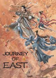 Journey of East (2022) ผจญภัยในดินแดนตะวันออก