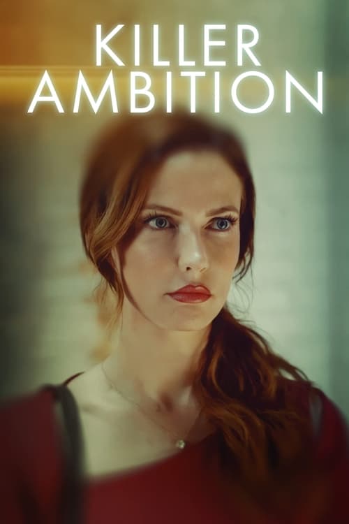 Killer Ambition (2022)