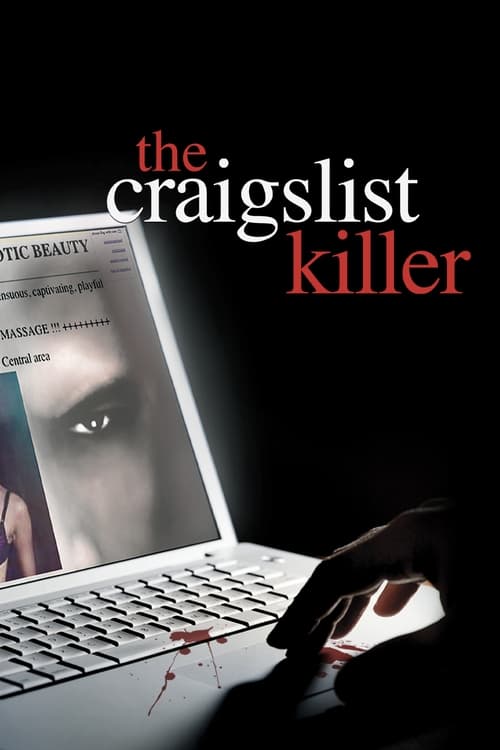 The Craigslist Killer (2011) ฆาตกรเครกส์ลิสต์