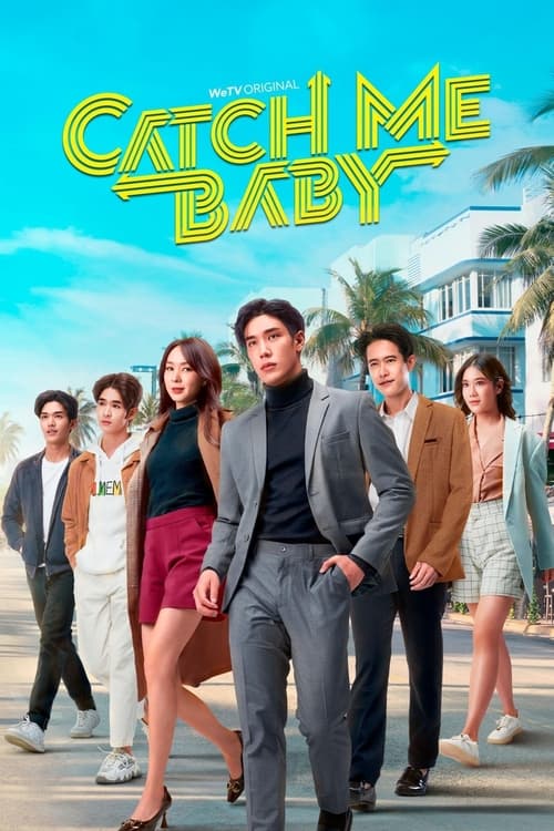 Catch Me Baby (2022) เซียนสับราง