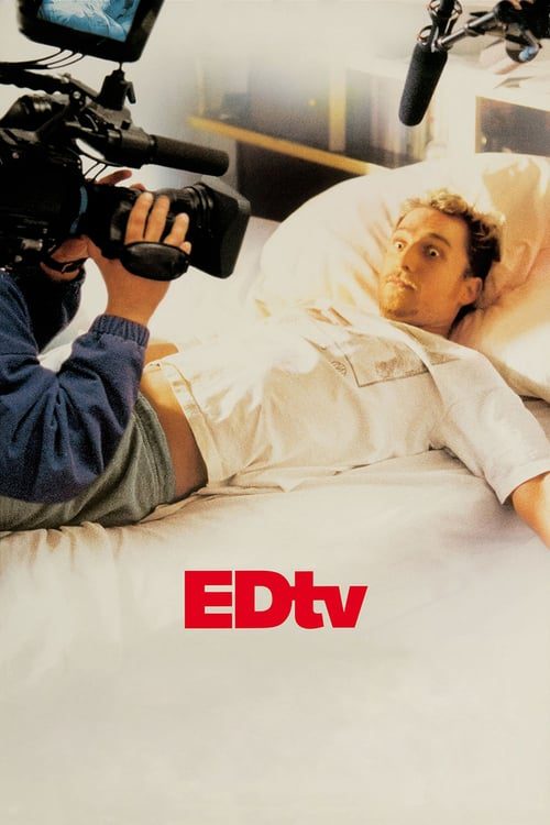 Edtv (1999) เอ็ดทีวี จี้ติดชีวิตนายเอ็ด