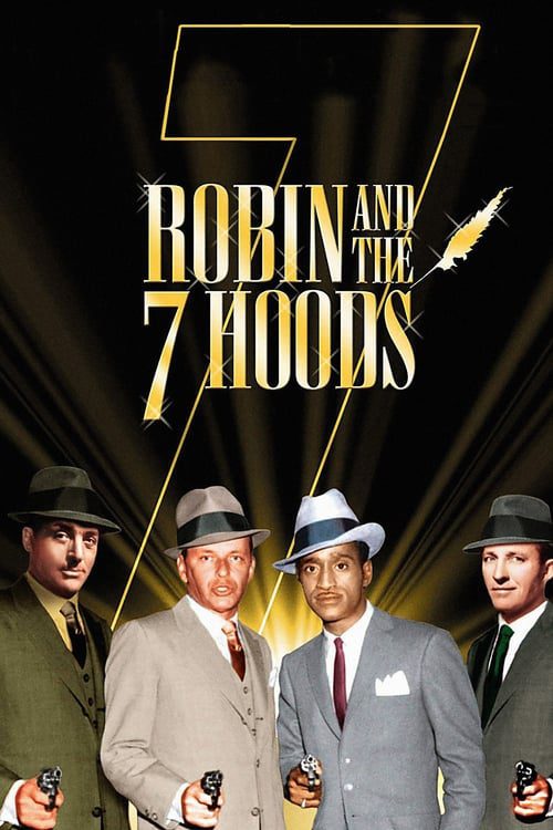 Robin and the 7 Hoods (1964) จอมโจร 7 มาเฟีย