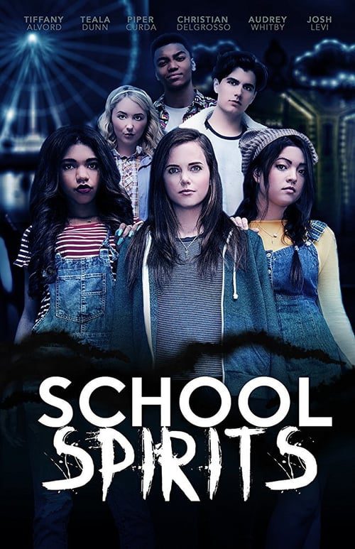 SCHOOL SPIRITS (2017) โรงเรียนหลอน วิญญาณสยอง