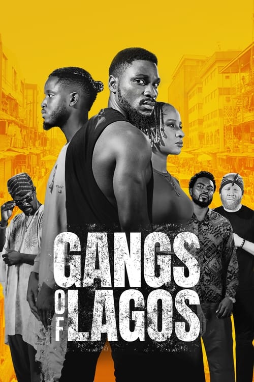 GANGS OF LAGOS (2023) แก๊งแห่งลากอส
