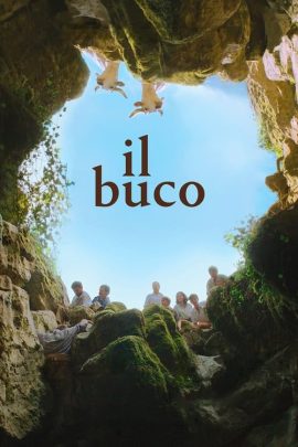 IL buco (2021) ปริศนาถ้ำลับ