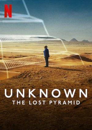 Unknown The Lost Pyramid (2023) เปิดโลกลับ พีระมิดที่สาบสูญ