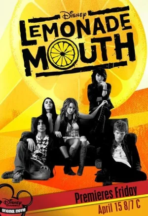 Lemonade Mouth (2011) แก๊งส์เฟี้ยว ขอเปรี้ยวเป็นเสียงเพลง