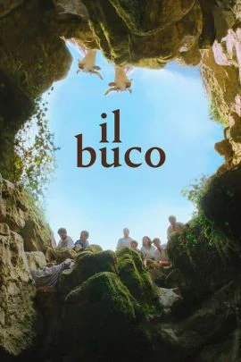IL buco (2021) ปริศนาถ้ำลับ