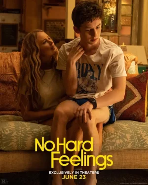 NO HARD FEELINGS (2023) สาวแซ่บ…แอ๊บมาอ่อย
