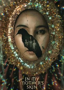 In My Mother s Skin (2023) ร่างลวง