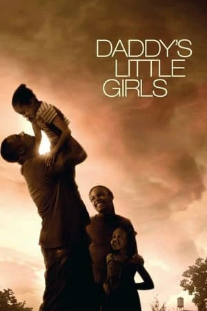 Daddy s Little Girls (2007)