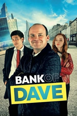 Bank of Dave (2023) แบงค์ ออฟ เดฟ