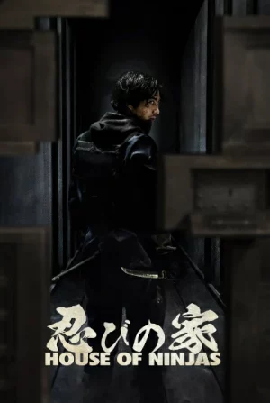 House of Ninjas (2024) เฮาส์ ออฟ นินจา