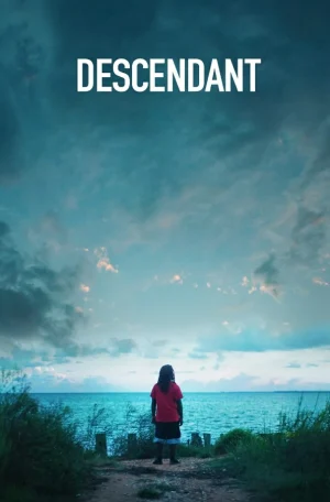 Descendant (2022) ทายาทเรือทาส
