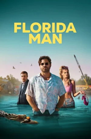 Florida Man (2023) ฟลอริดาแมน