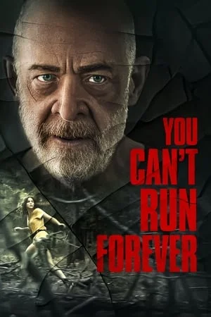 You Can t Run Forever (2024)