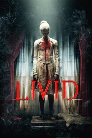 Livid (2011) สาปสยอง