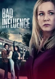 Bad Influence (2022)