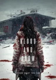 Blood and Snow (2023)