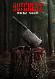 Butchers Book Two Raghorn (2024)