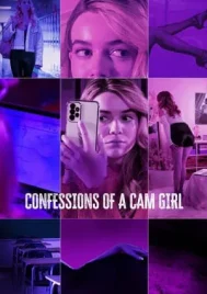 Confessions of a Cam Girl (2024)