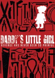 Daddy s Little Girl (2014) หลับให้สบายนะลูกพ่อ