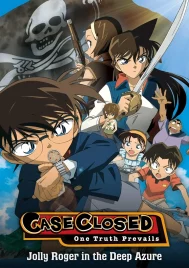 Detective Conan Jolly Roger in the Deep Azure (2007) ยอดนักสืบจิ๋วโคนัน ปริศนามหาขุมทรัพย์โจรสลัด