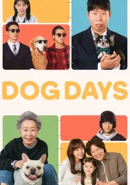 Dog Days (2024) ด็อกเดย์ สี่ขาว้าวุ่น