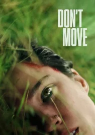 Don t Move (2024) อย่าขยับ