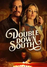 Double Down South (2024)