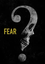 Fear (2023) เรื่องเล่า…คืนหลอน