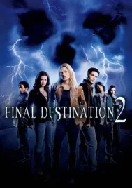 Final Destination 2 (2003) ไฟนอล เดสติเนชั่น 2 โกงความตาย แล้วต้องตาย