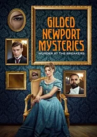 Gilded Newport Mysteries Murder at the Breakers (2024)