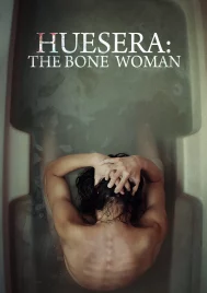 Huesera The Bone Woman (2023) สิงร่างหักกระดูก