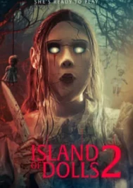 Island of the Dolls 2 (2024)