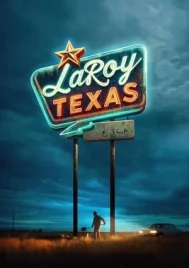 LaRoy Texas (2024)